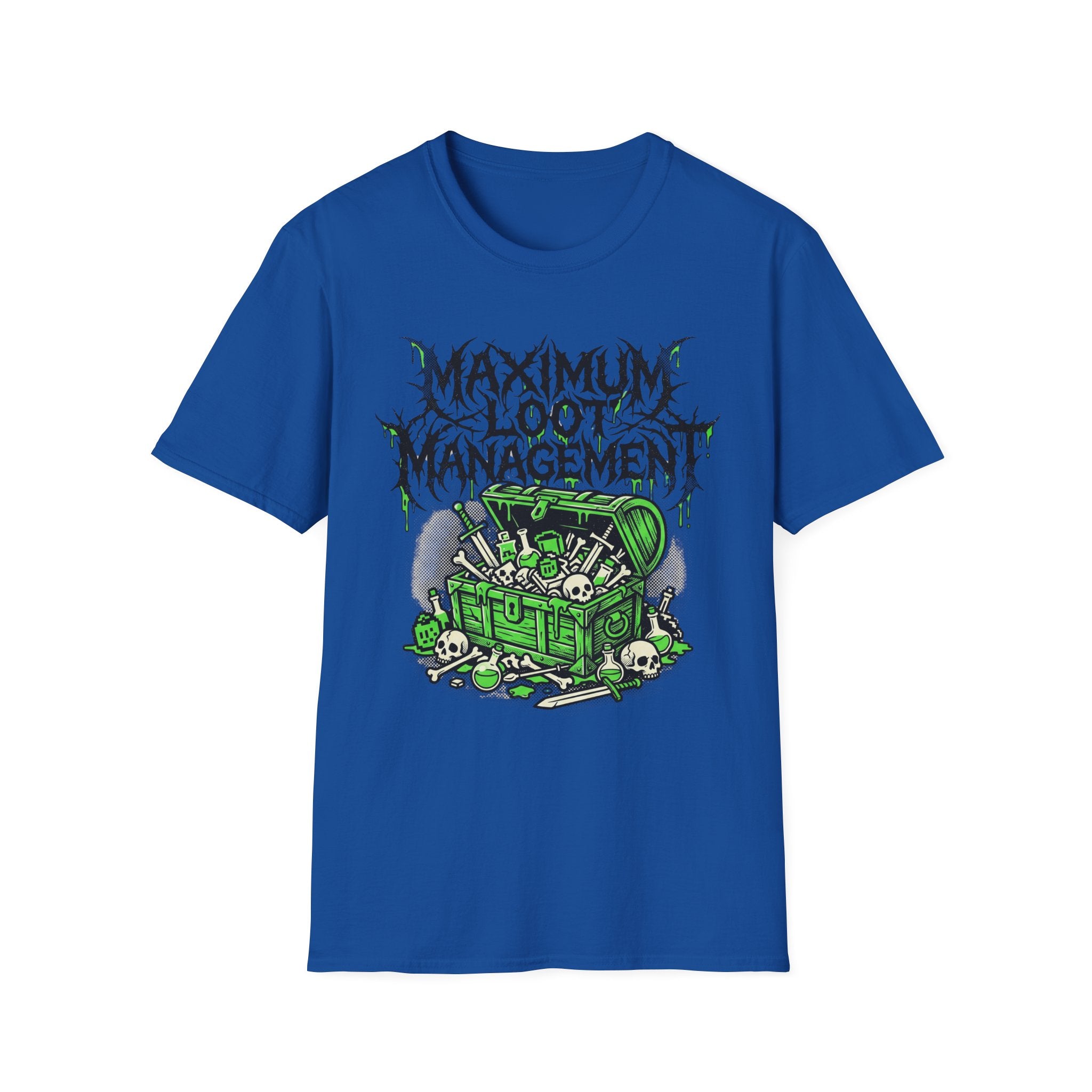 Maximum Loot Management T-Shirt