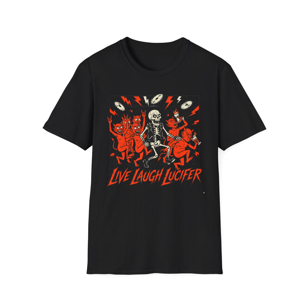 Live Laugh Lucifer T-Shirt