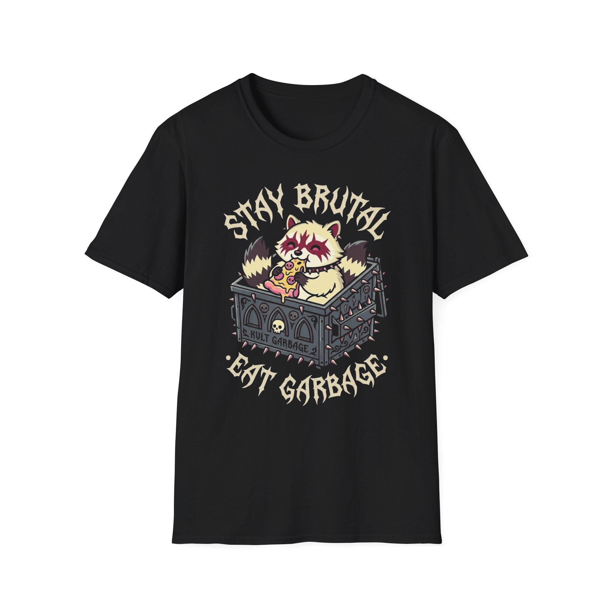 Stay Brutal Eat Garbage T-Shirt