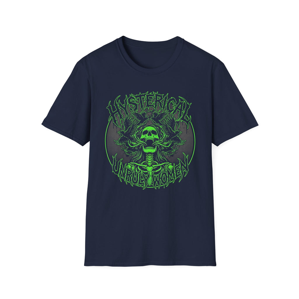 Hysterical Unruly Women T-Shirt