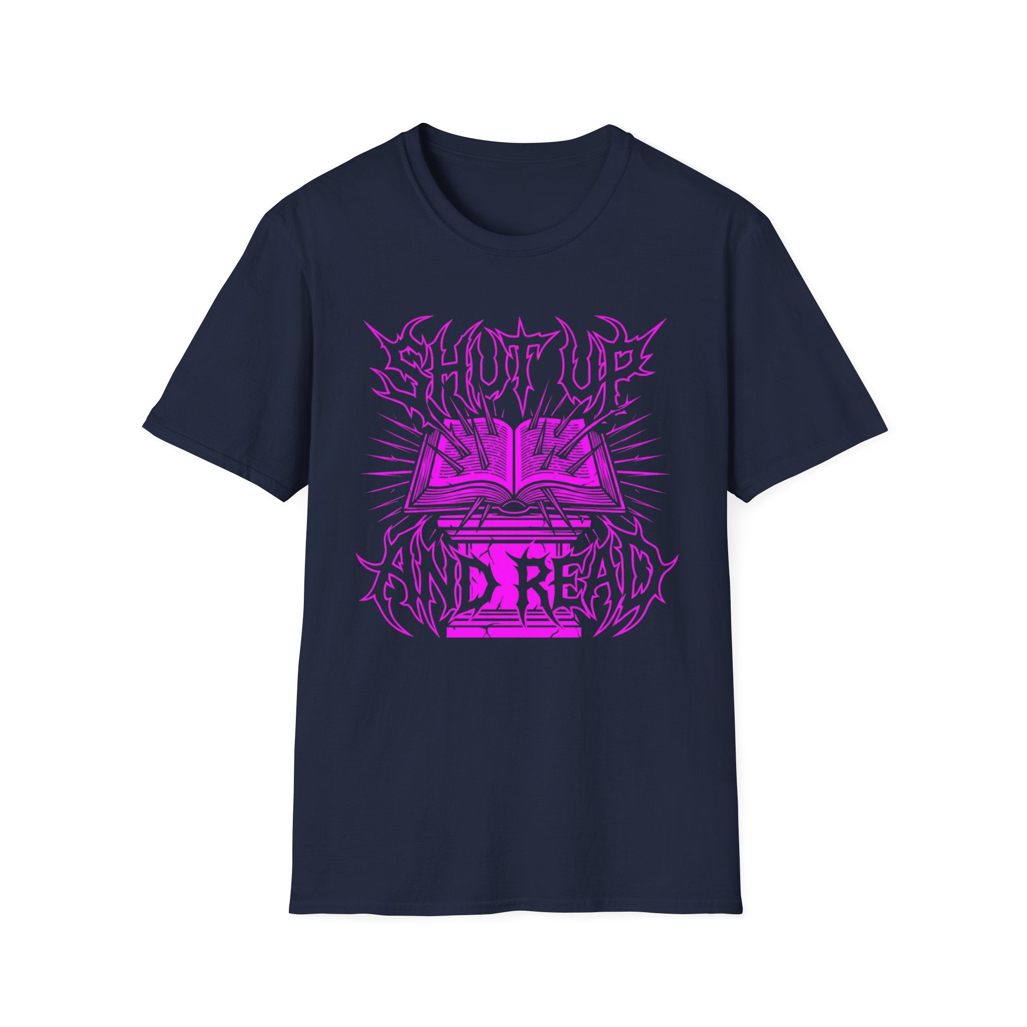Shut Up And Read T-Shirt