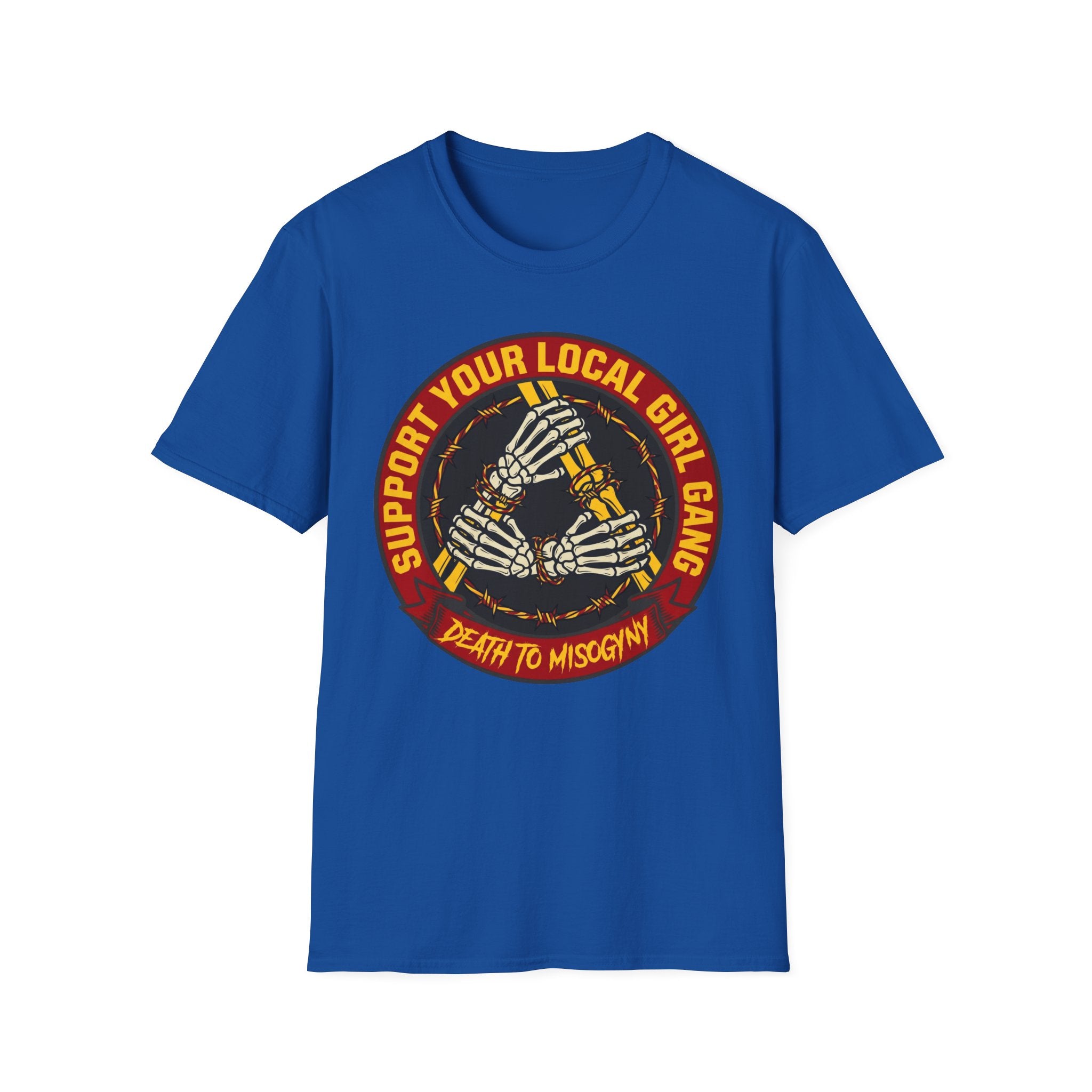 Support Your Local Girl Gang T-Shirt