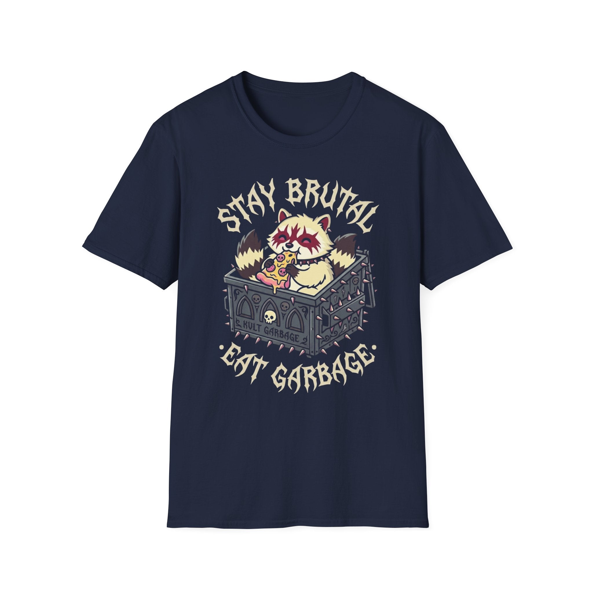 Stay Brutal Eat Garbage T-Shirt