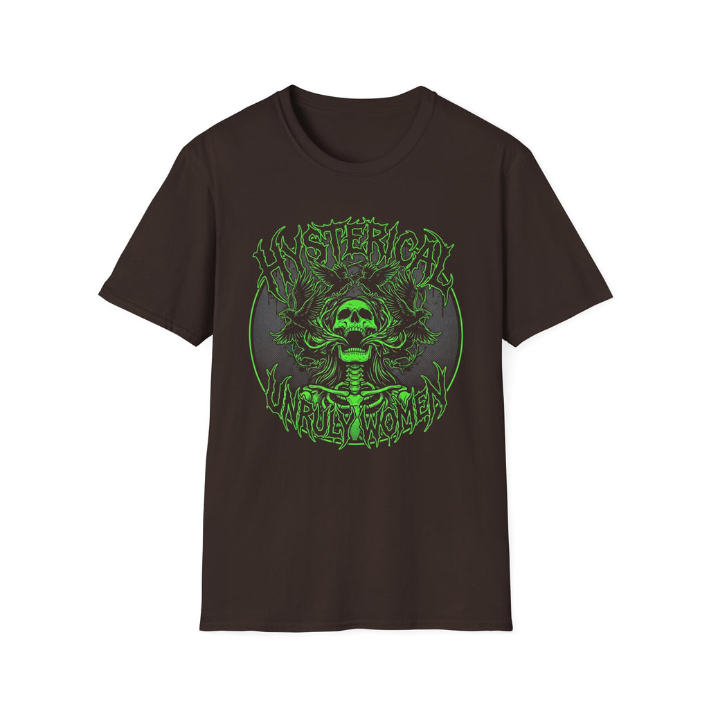 Hysterical Unruly Women T-Shirt