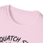 Sasquatch Slayer T-Shirt