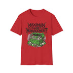 Maximum Loot Management T-Shirt