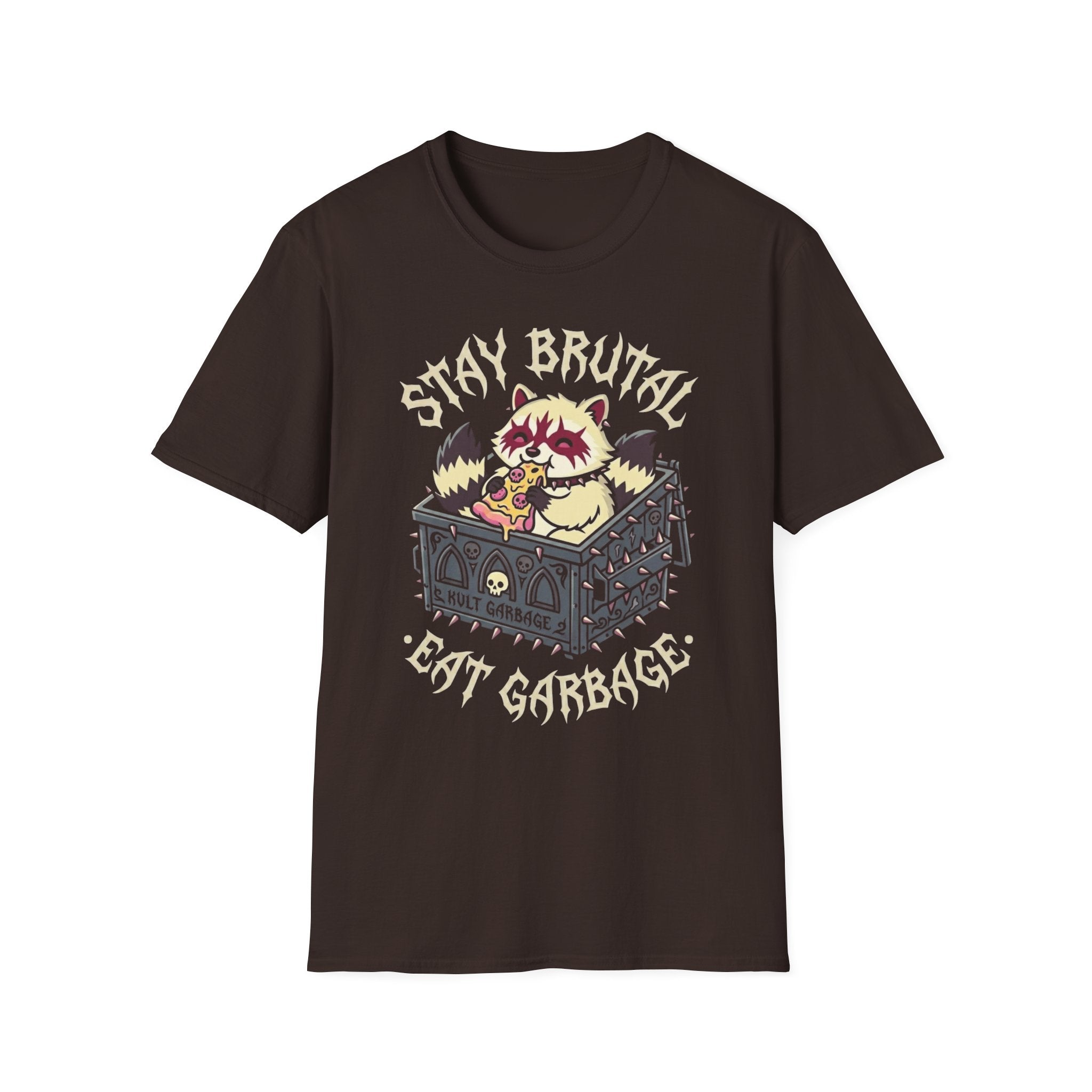 Stay Brutal Eat Garbage T-Shirt
