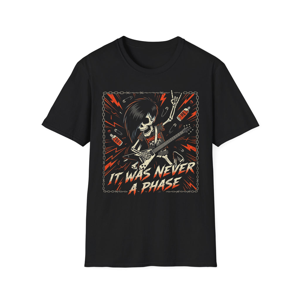 It Was Never A Phase T-Shirt
