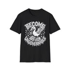 Become Ungovernable T-Shirt