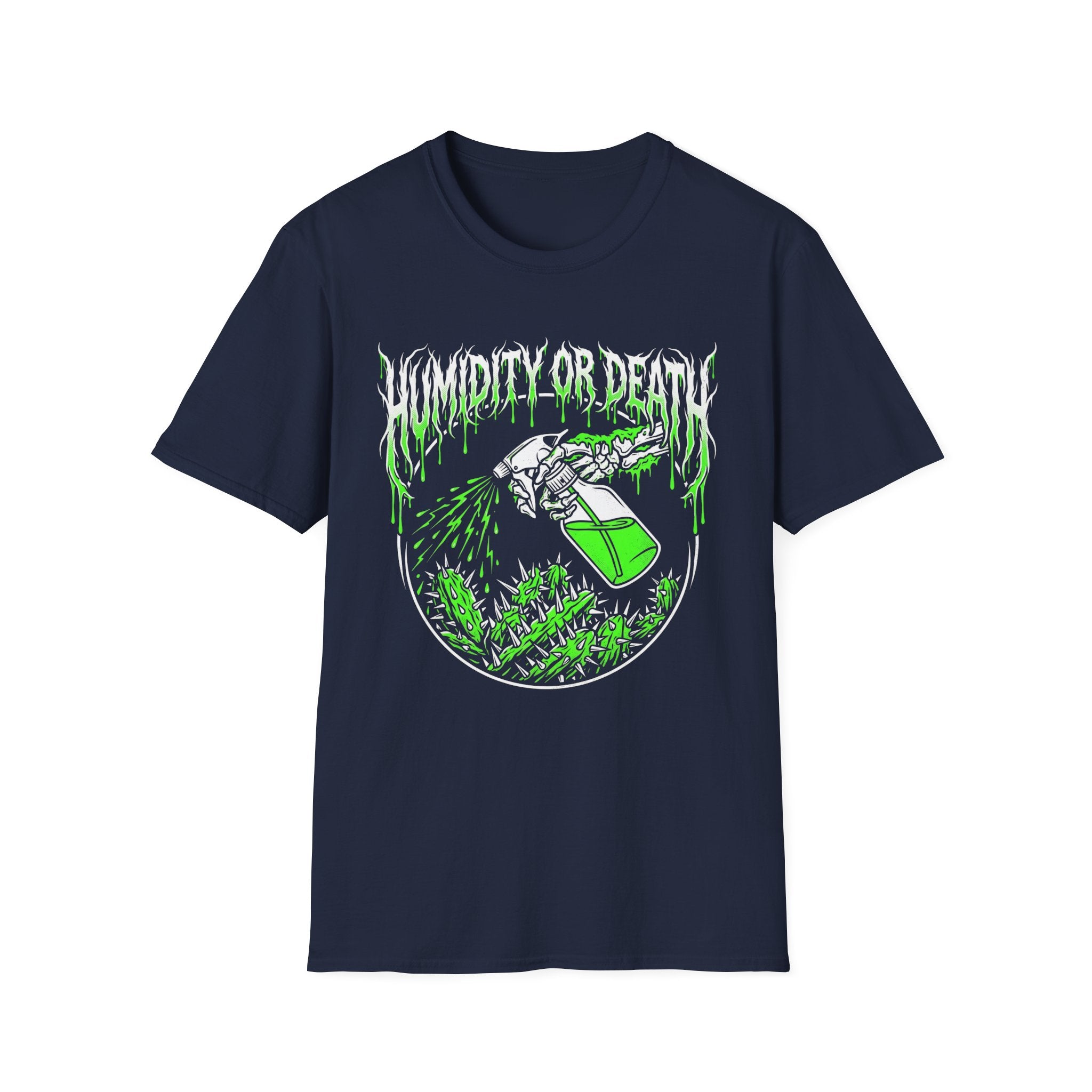 Humidity Or Death T-Shirt