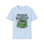 Maximum Loot Management T-Shirt