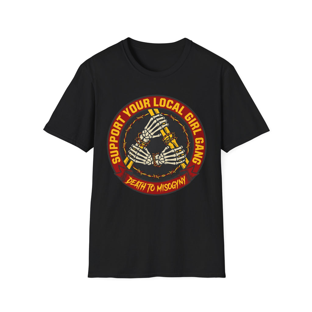 Support Your Local Girl Gang T-Shirt
