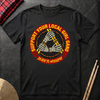 Support Your Local Girl Gang T-Shirt