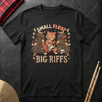 Small Floof Big Riffs T-Shirt
