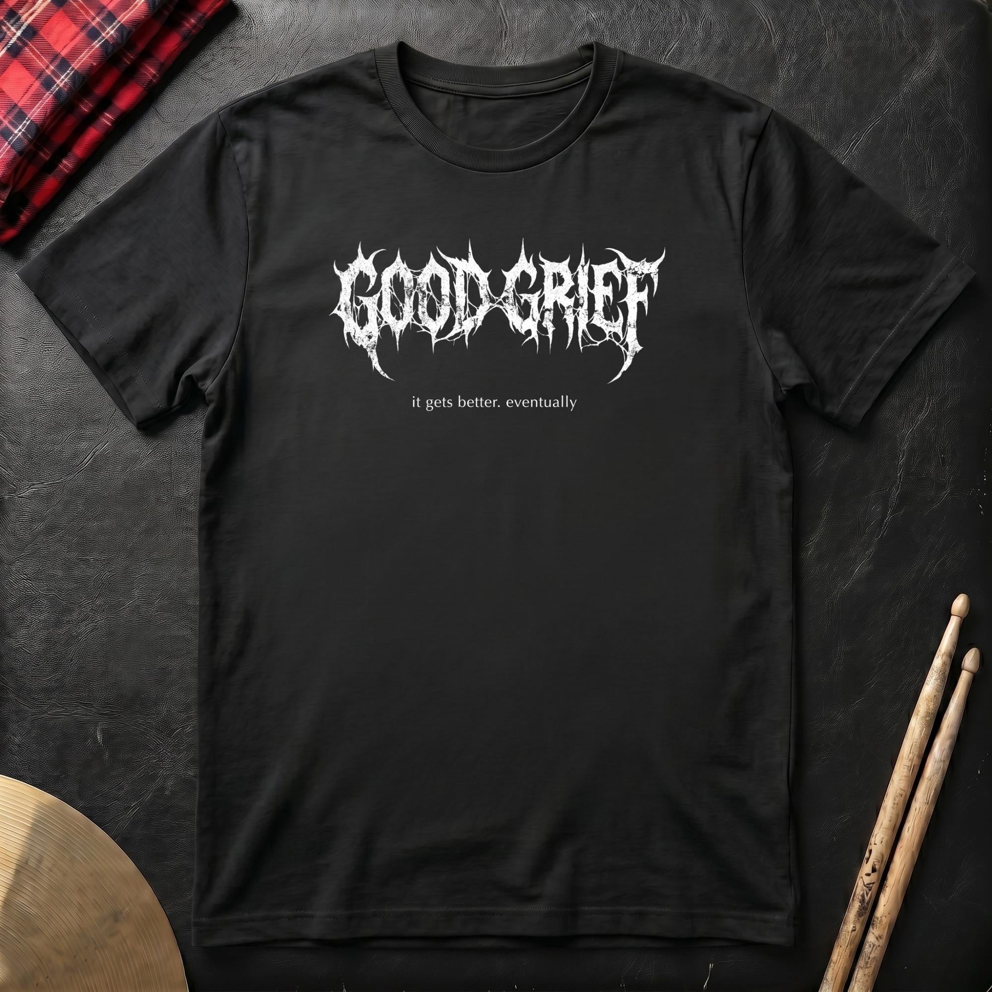 Good Grief T-Shirt