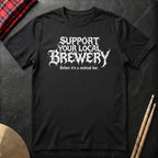Support Your Local Brewery T-Shirt