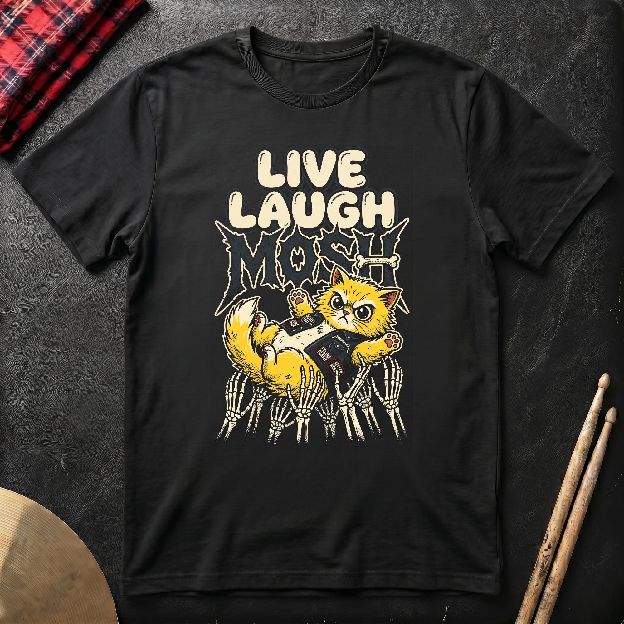 Live Laugh Mosh T-Shirt