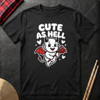 Cute As Hell T-Shirt