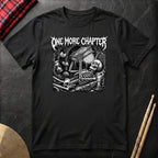 One More Chapter T-Shirt