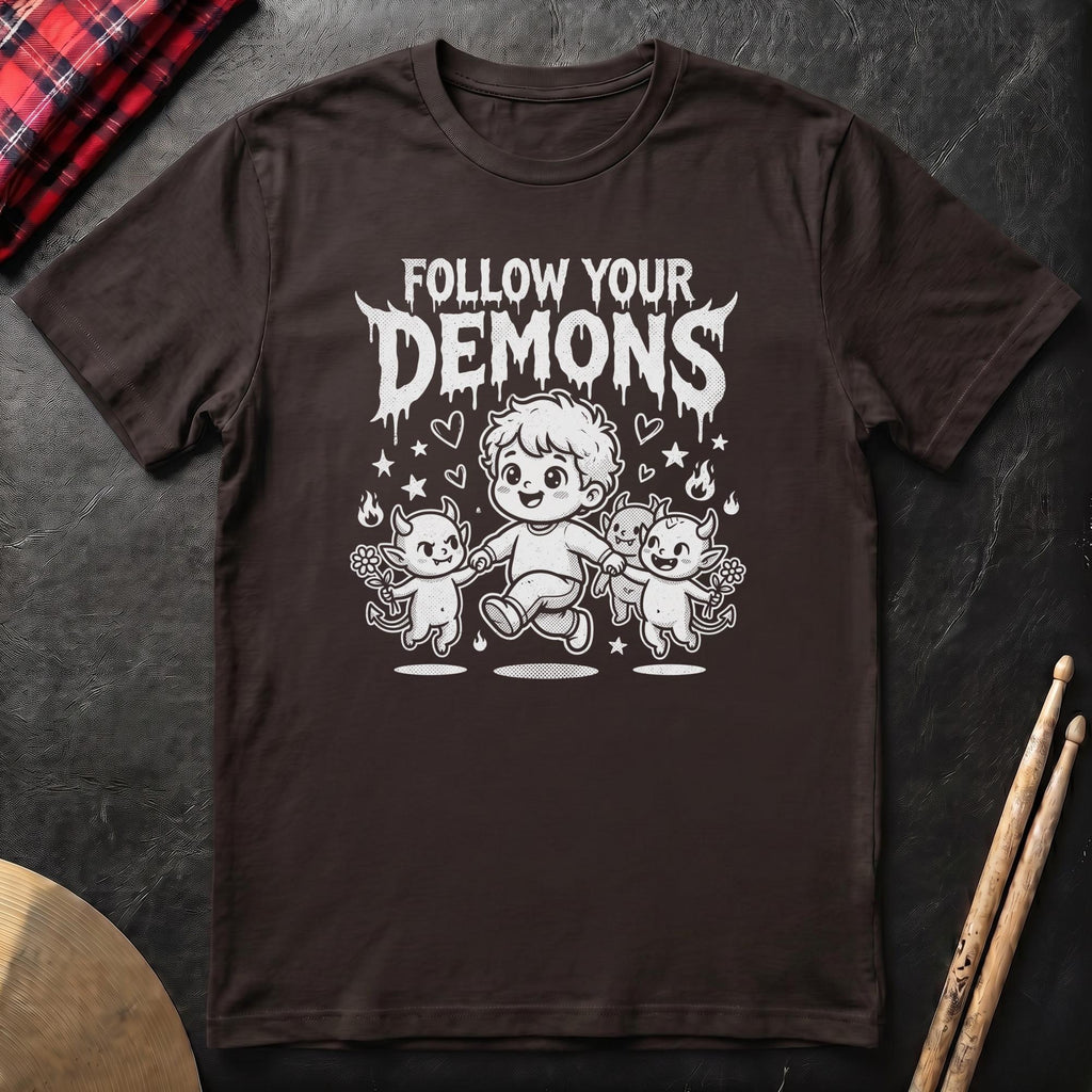 Follow Your Demons T-Shirt