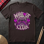 Make Out Club T-Shirt