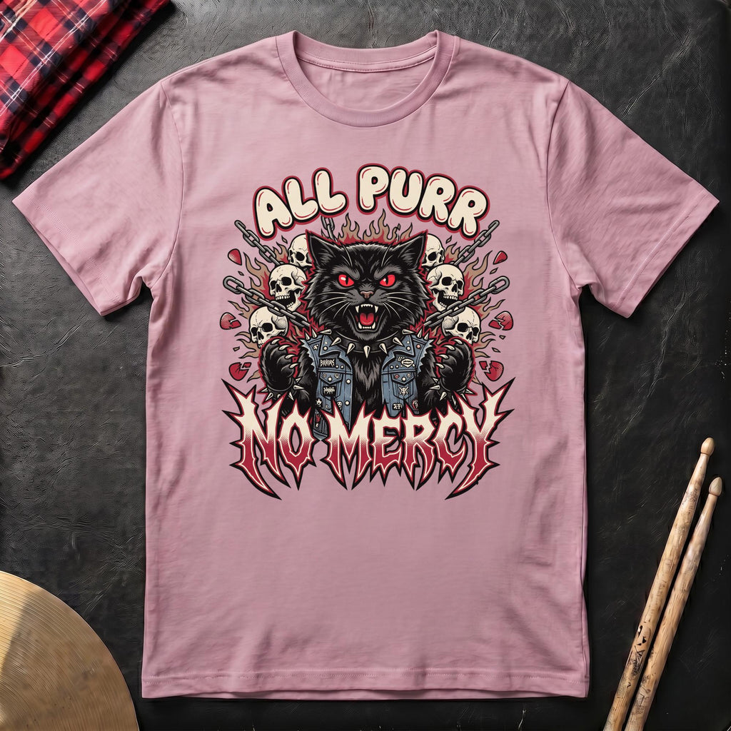 All Purr No Mercy T-Shirt