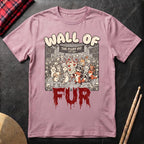 Wall Of Fur T-Shirt