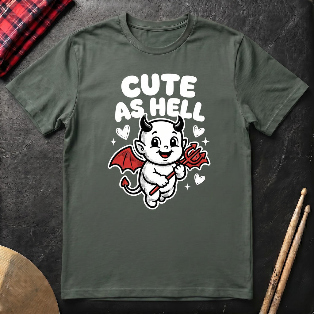 Cute As Hell T-Shirt