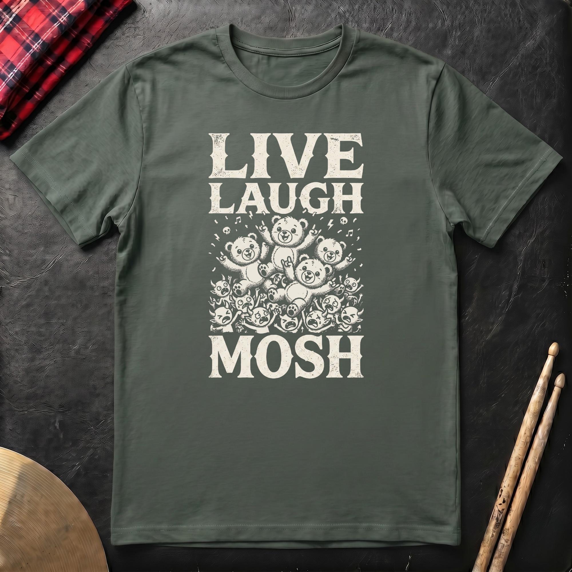 Live Laugh Mosh T-Shirt