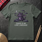 Chaos Is My Love Language T-Shirt