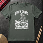Touch Grass Summon Demons T-Shirt