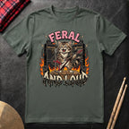 Feral And Loud T-Shirt