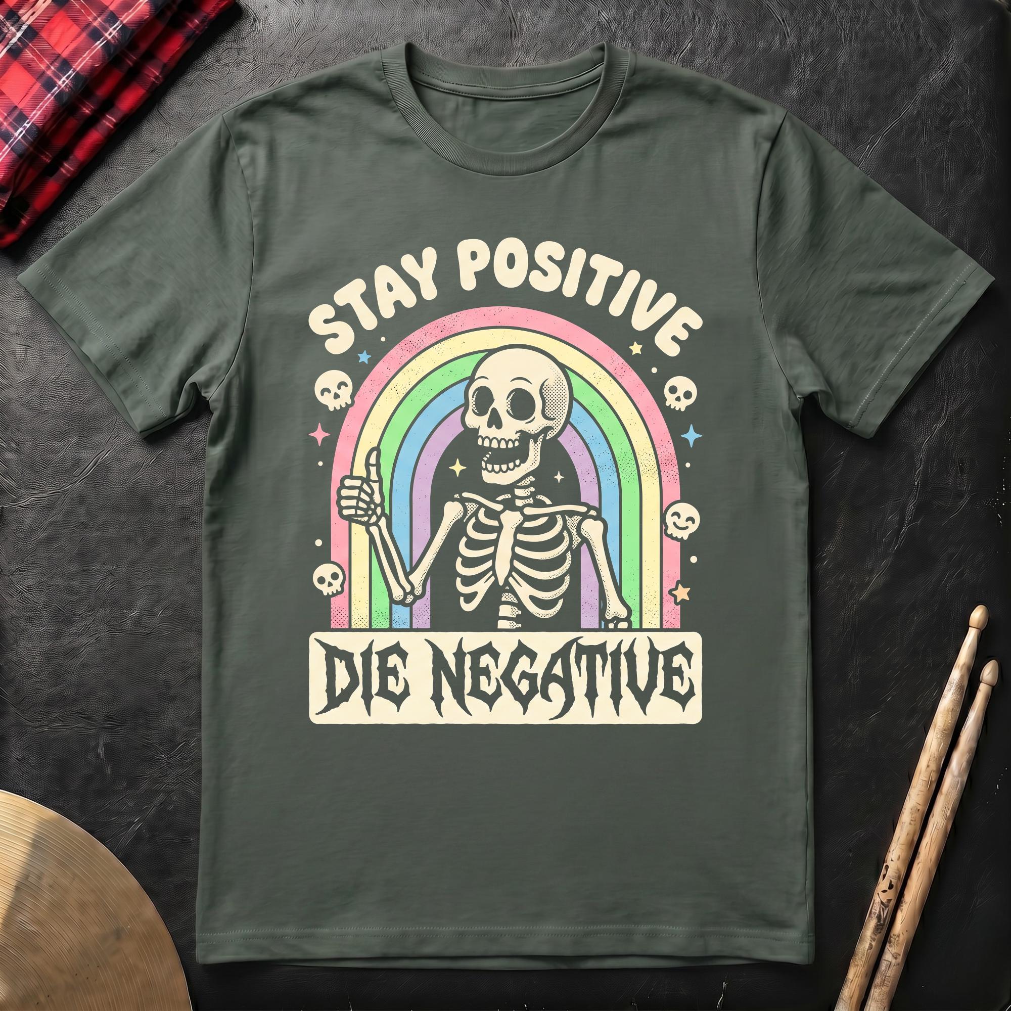 Stay Positive T-Shirt