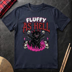 Fluffy As Hell T-Shirt