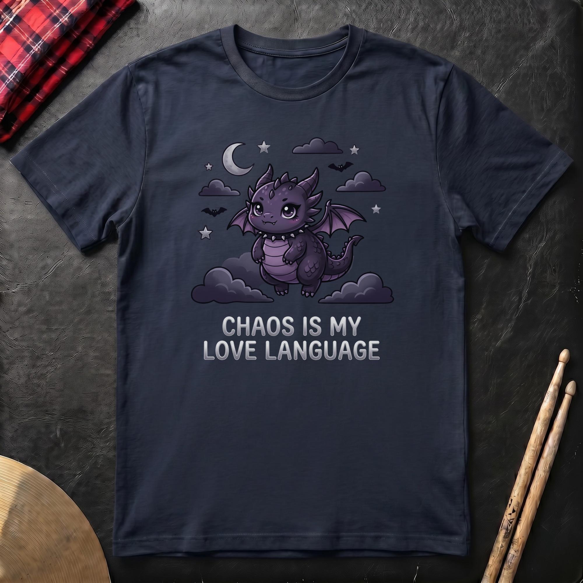 Chaos Is My Love Language T-Shirt