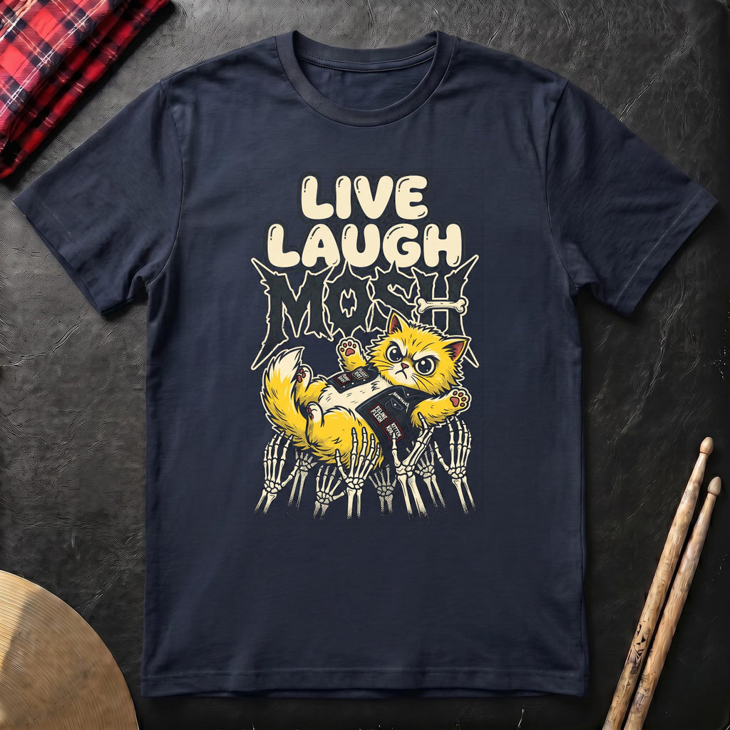 Live Laugh Mosh T-Shirt
