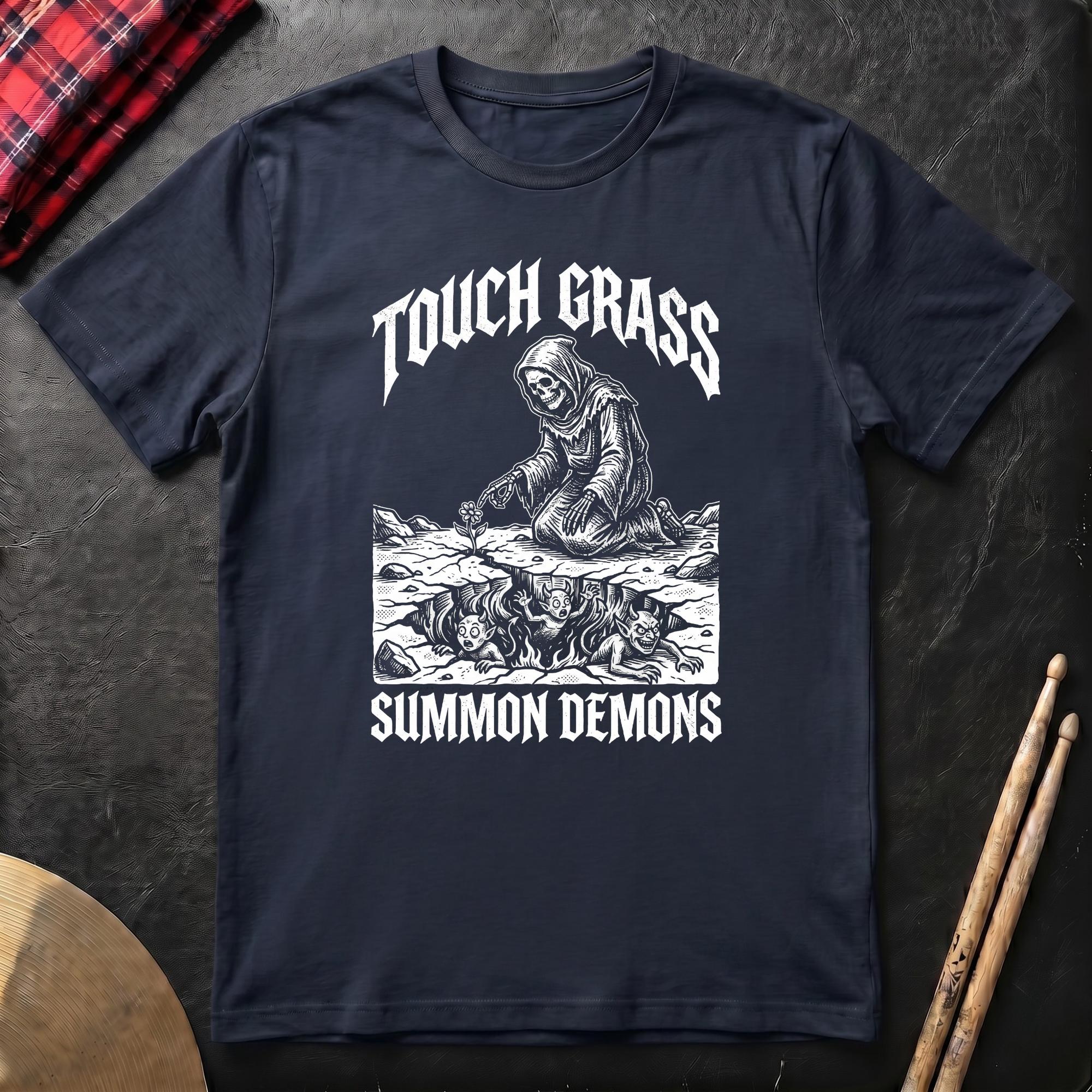 Touch Grass Summon Demons T-Shirt