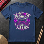 Make Out Club T-Shirt