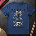 Ficus Doom T-Shirt