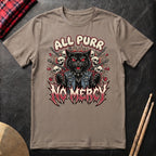 All Purr No Mercy T-Shirt