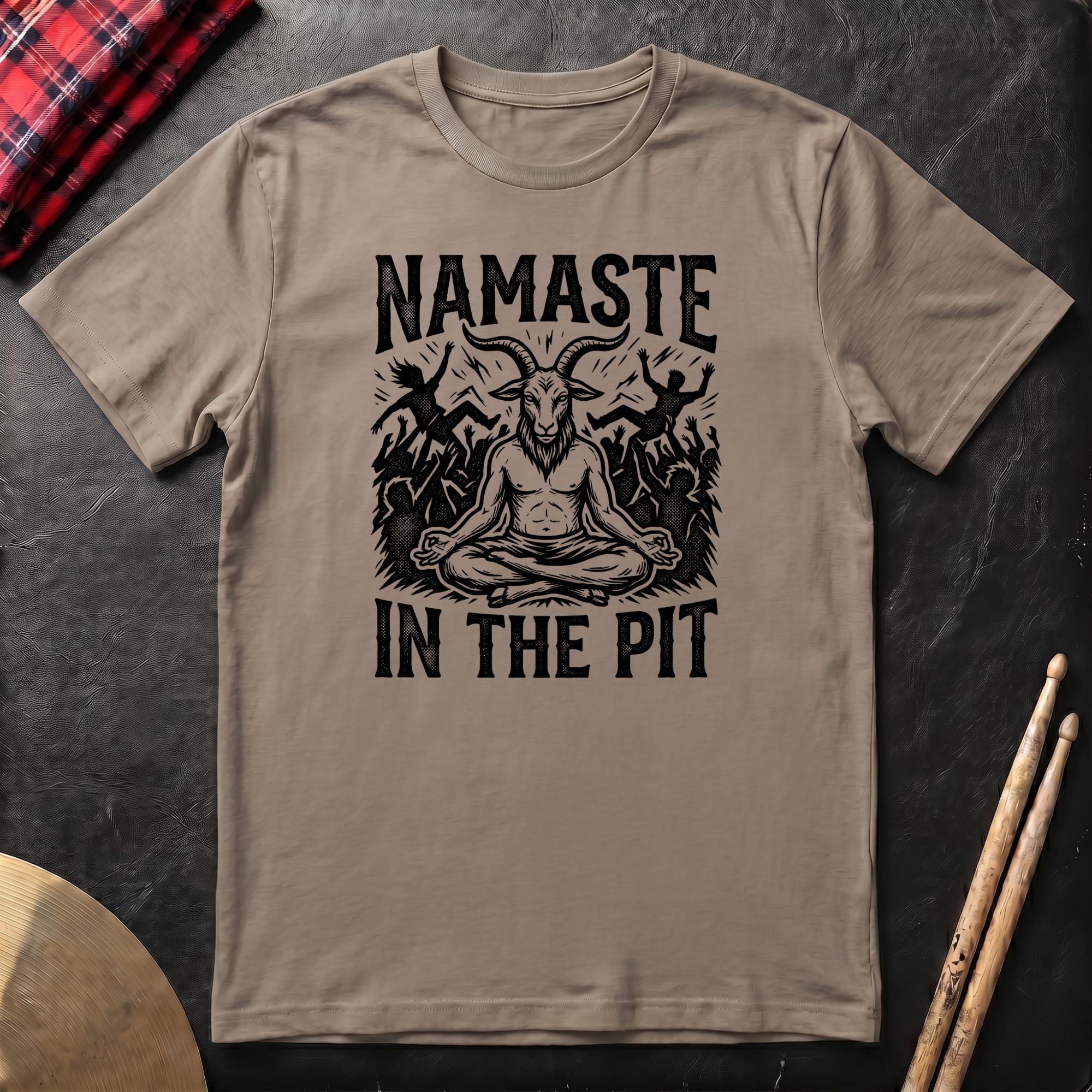 Namaste In The Pit T-Shirt