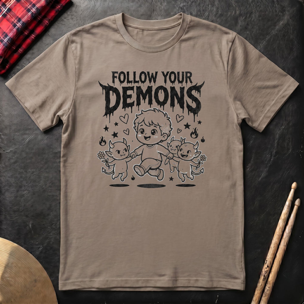 Follow Your Demons T-Shirt
