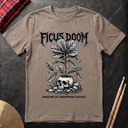 Ficus Doom T-Shirt