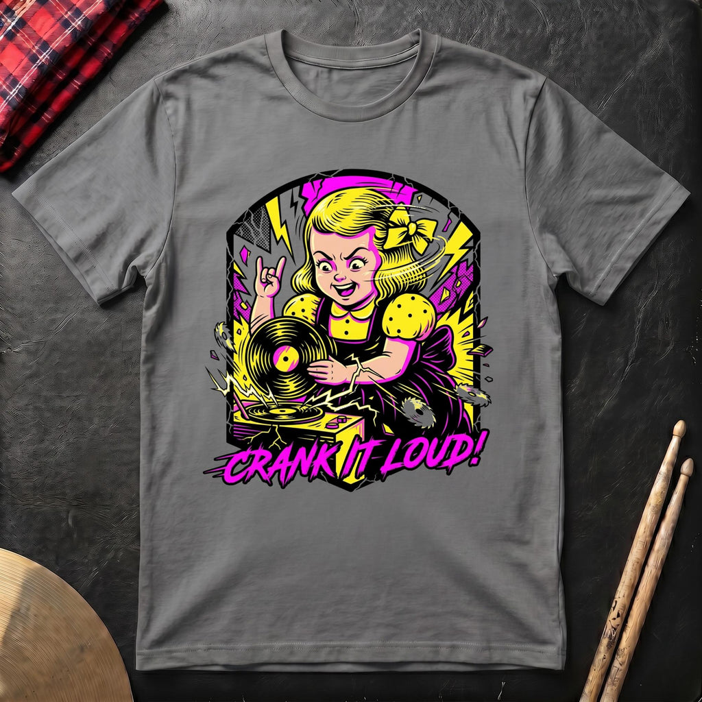 Crank It Loud T-Shirt