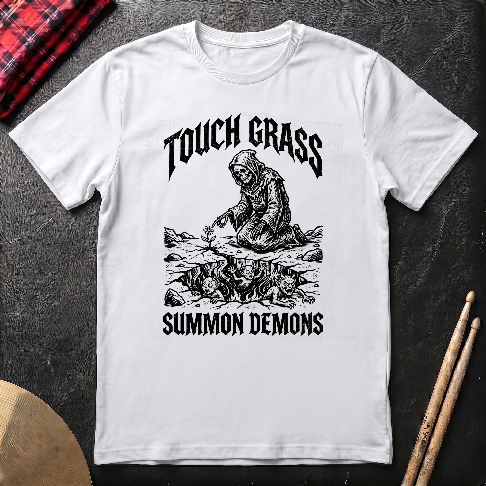 Touch Grass Summon Demons T-Shirt